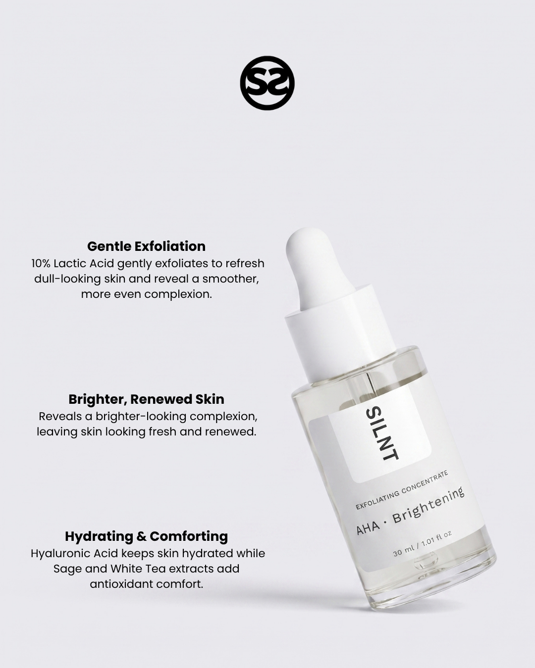 SILNT Exfoliating Concentrate dropper bottle with benefits: Gentle Exfoliation (10% Lactic Acid), Brighter, Renewed Skin, Hydrating & Comforting (Hyaluronic Acid, Sage, White Tea)