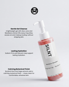 SILNT Radiance Cleanser pump bottle with pink gel and benefits: Gentle Gel Cleanse (Aloe Juice, Blackberry Extract), Lasting Hydration (Sodium PCA, Glycerin), Calming Botanical Finish (Burdock Root, Sage)